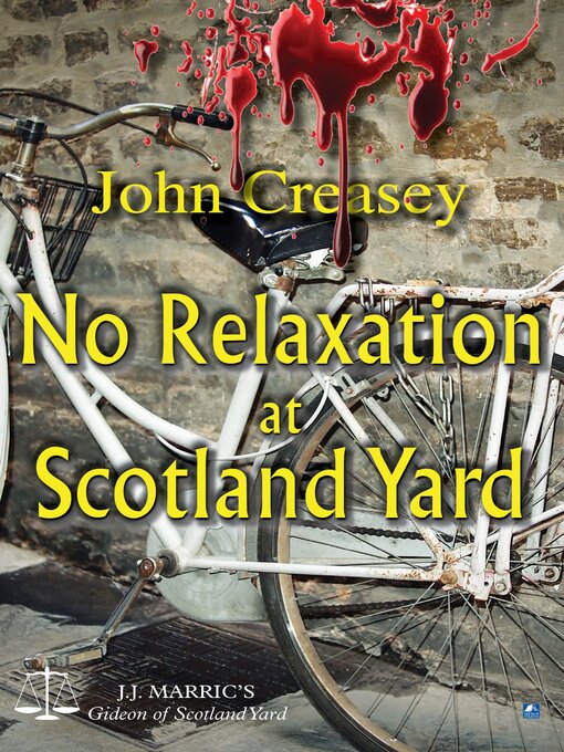 Title details for No Relaxation At Scotland Yard by John Creasey - Available